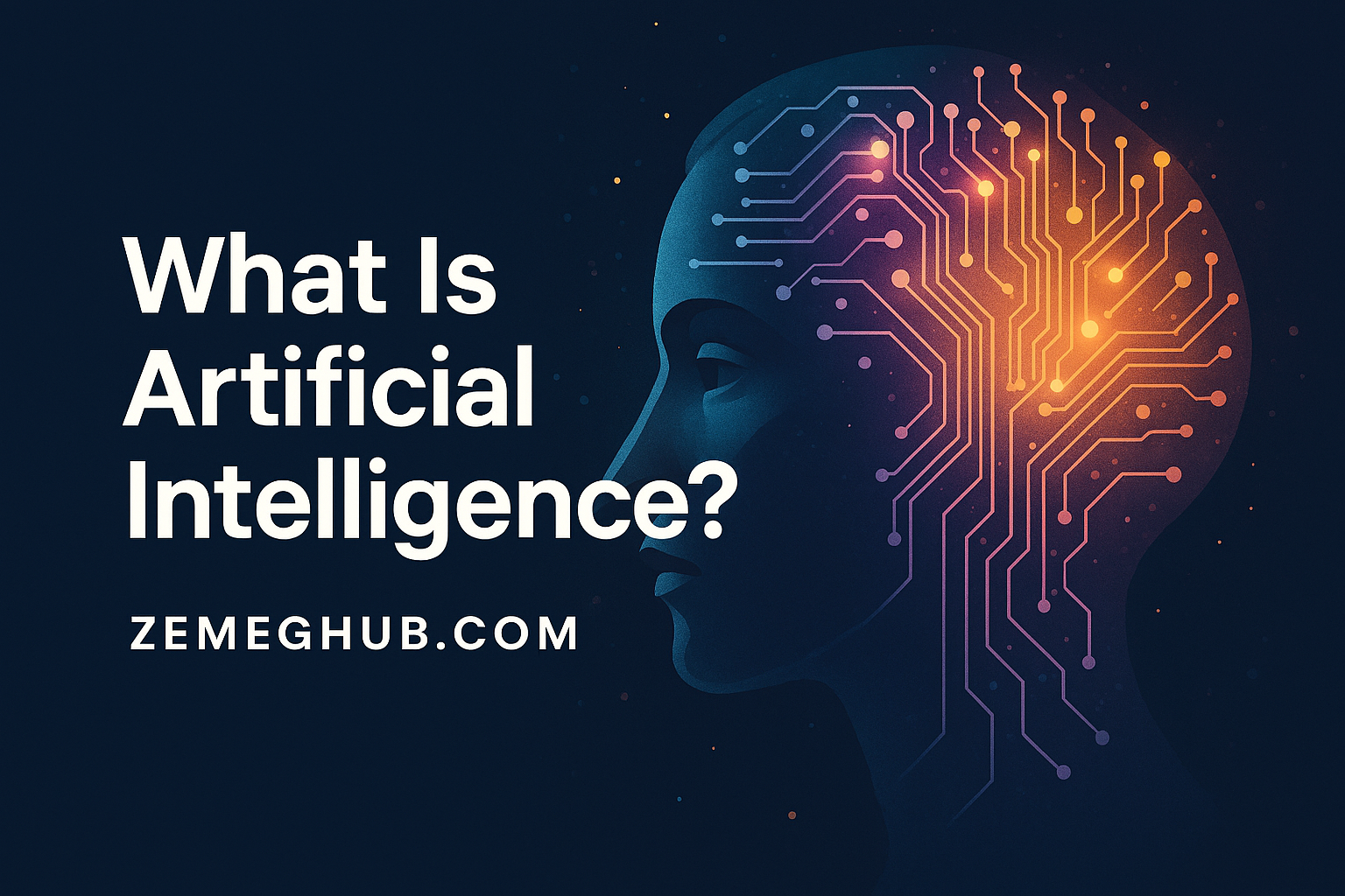 Widescreen digital illustration of a human head with glowing AI circuitry, titled “What Is Artificial Intelligence?” and ZEMEGHUB.COM written below.